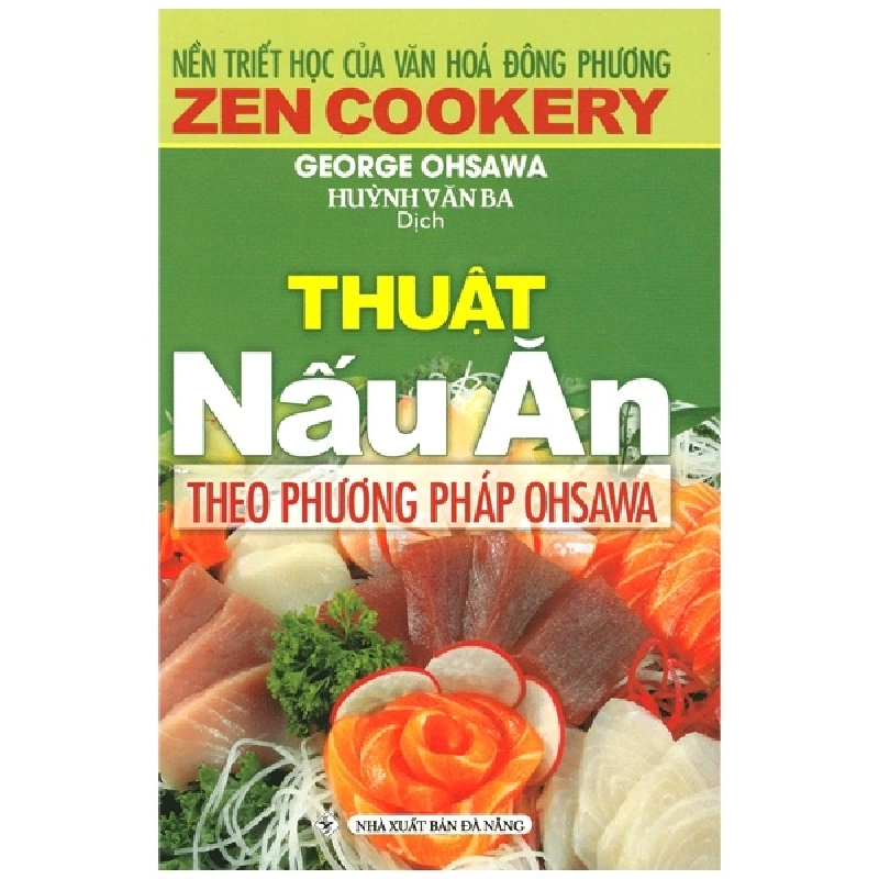 Thuật Nấu Ăn Theo Phương Pháp Ohsawa - George Ohsawa ASB.PO Oreka Blogmeo 230225 394601