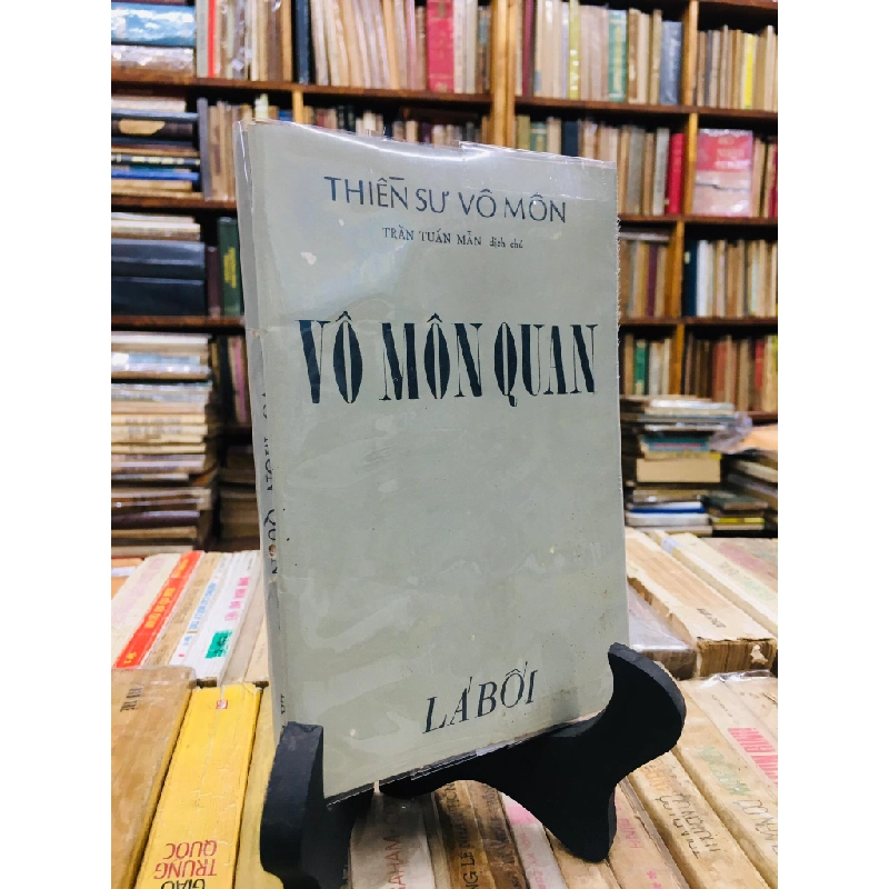 Vô môn quan - Thiên Sư Vô Môn 130288