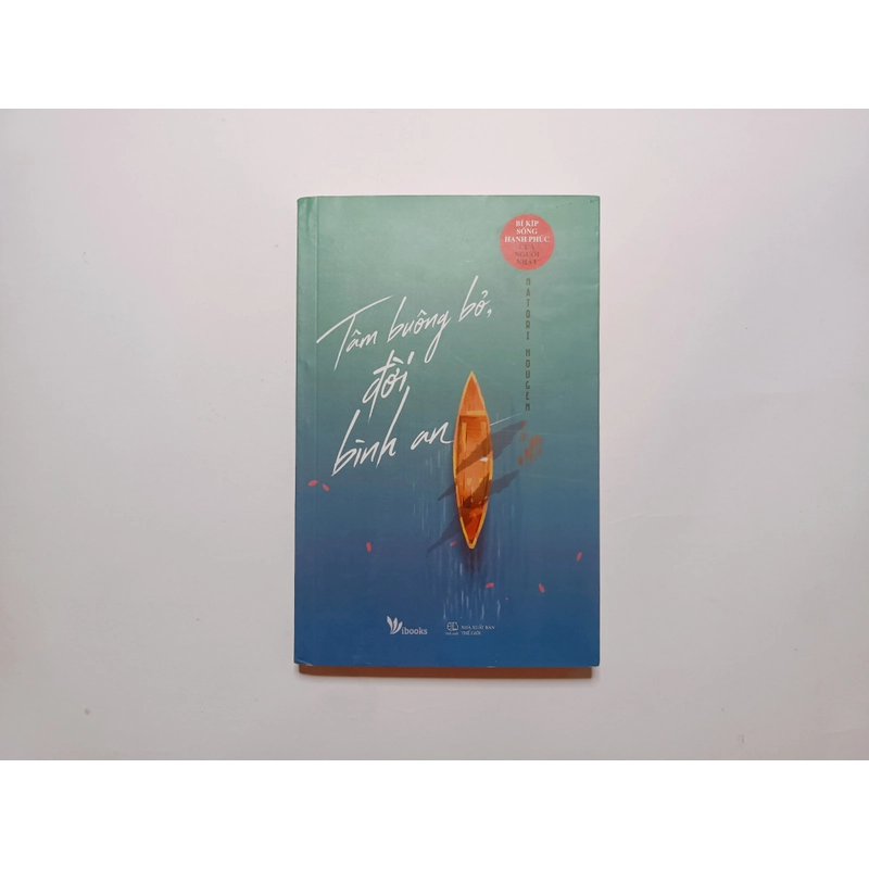 Tâm Buông Bỏ , Đời Bình An  361548