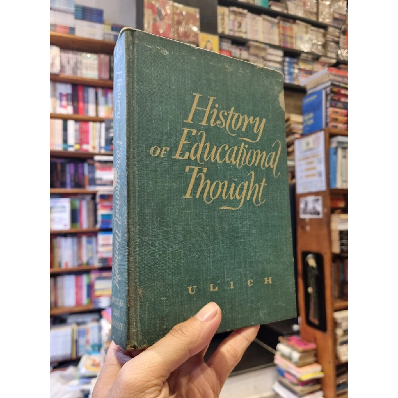 HISTORY OF EDUCATIONAL THOUGHT - Robert Ulich 299811