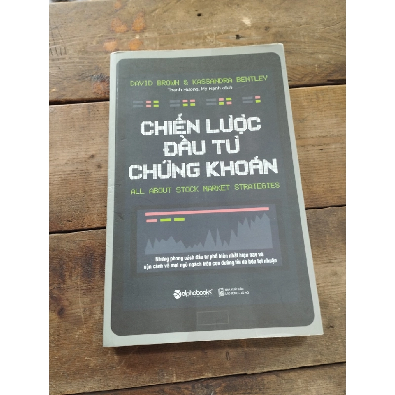 Chiến lược đầu tư chứng khoán - David Brown & Kassandra Bentley 175473