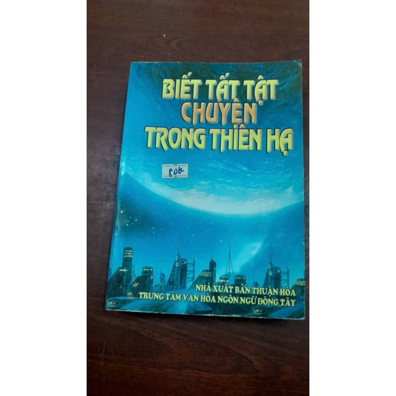 BIẾT TẤT TẬT CHUYỆN TRONG THIÊN HẠ 281626