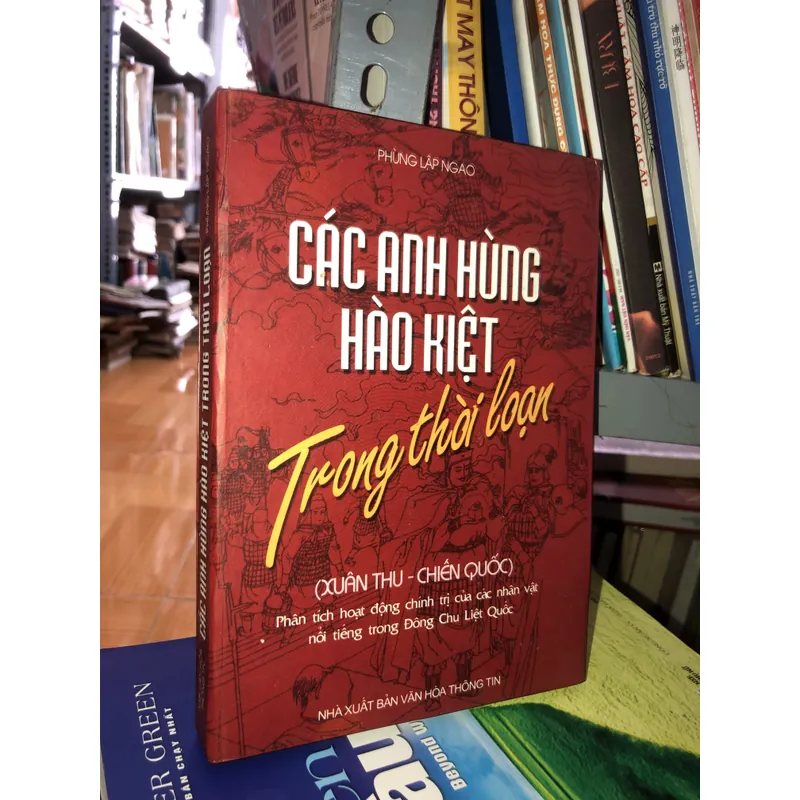 Các anh hùng hào kiệt trong thời loạn 733462