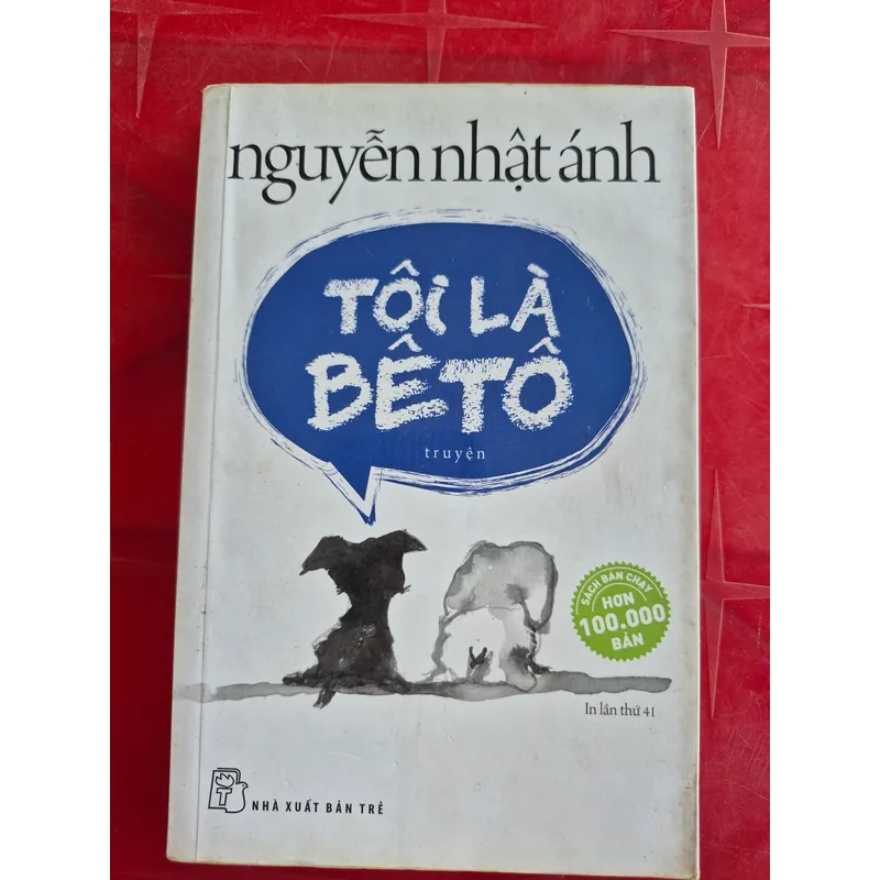 Tôi là bê tô , Nguyễn Nhật Ánh 1056445