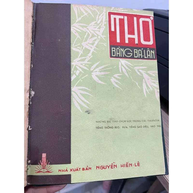 MẤY VẦN THƠ CỦA THẾ LỮ VÀ THƠ BÀNG BÁ LÂN - 1957 1008140