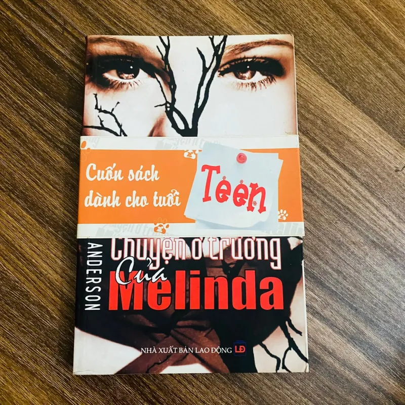 Chuyện ở trường của Melinda -  Laurie Halse Anderson#HATRA 1009012