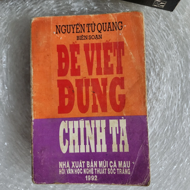 Để viết đúng chính tả | Nguyễn tử quang | 1992 530419