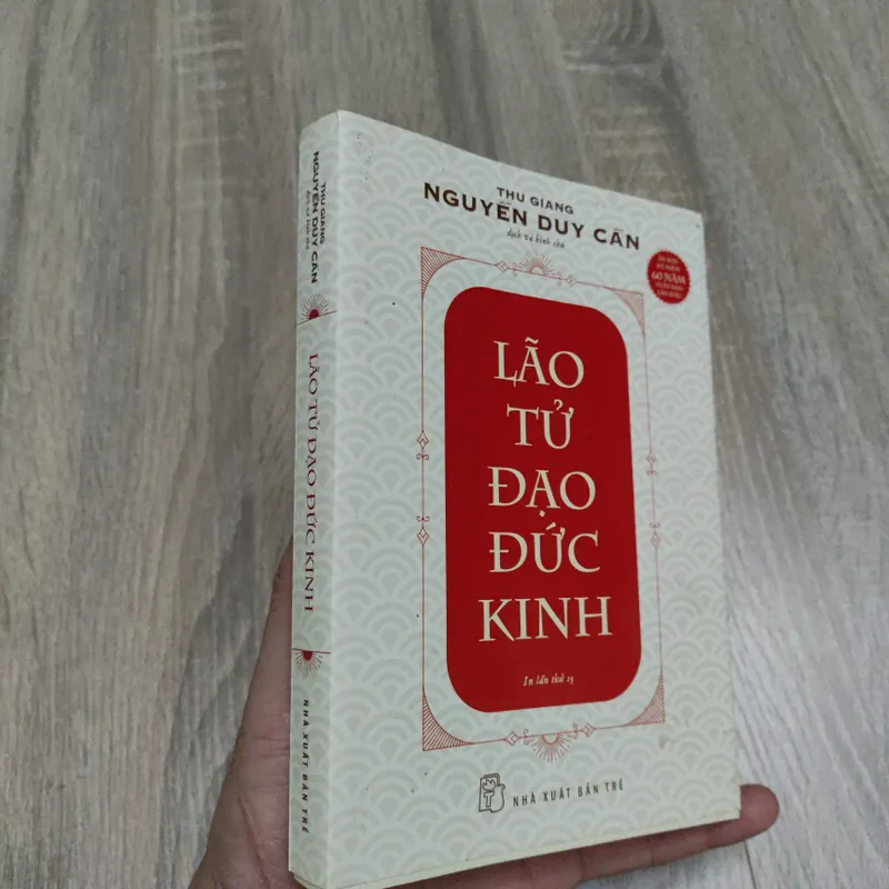 Lão Tử Đạo Đức Kinh - Thu Giang, Nguyễn Duy Cần 694762