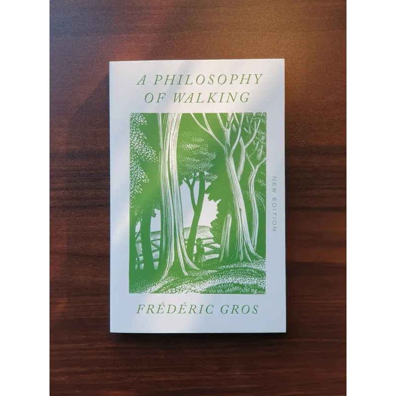 A Philosophy Of Walking - Fréderic Gros 781556