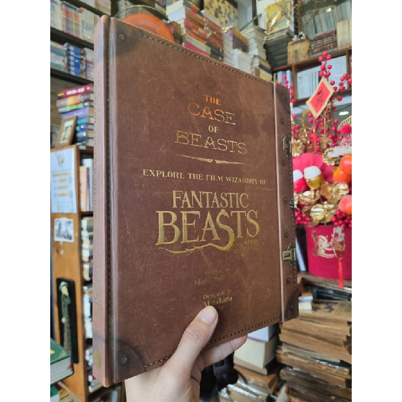 The Case of Beasts : Explore the Film Wizardry of Fantastic Beasts and Where to Find Them - Mark Salisbury & MinaLima 377123