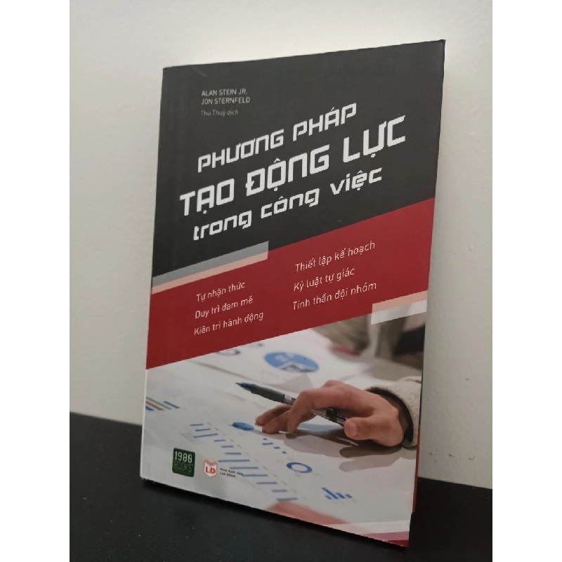 Phương Pháp Tạo Động Lực Trong Công Việc - Alan Stein JR., Jon Sternfeld New 100% HCM.ASB2703 911284