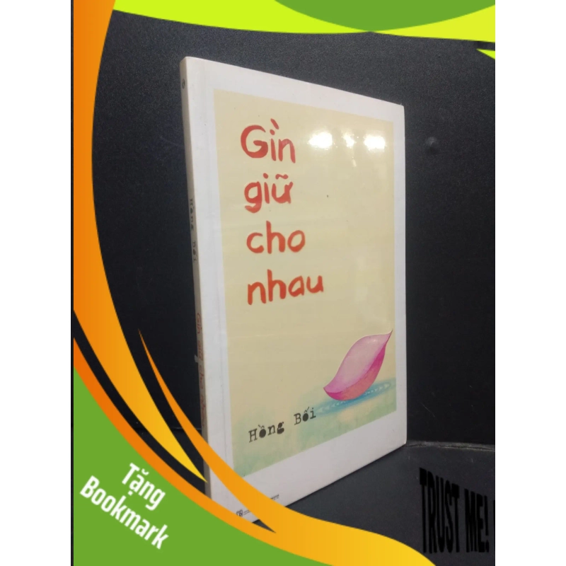 (TẶNG BOOKMARK) Gìn giữ cho nhau mới 100% RBK2105 Hồng Bối SÁCH TÂM LÝ 944363