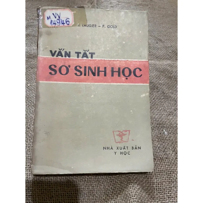 VẮN TẮT SƠ SINH HỌC - SÁCH Y HỌC 572876