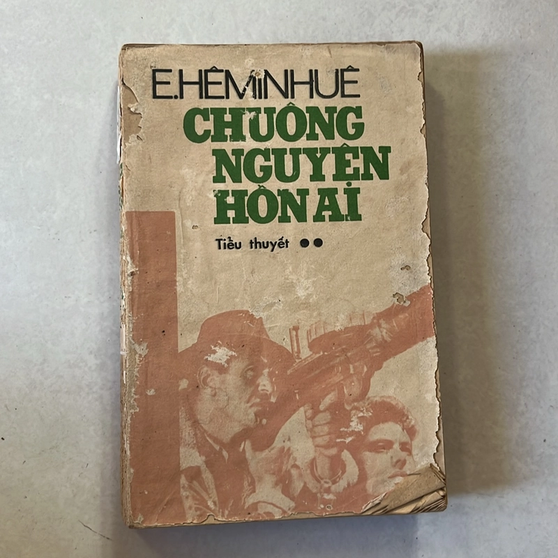 Chuông nguyện hồn ai - Ernest Hemingway -  1987s (Tập 2) 501862