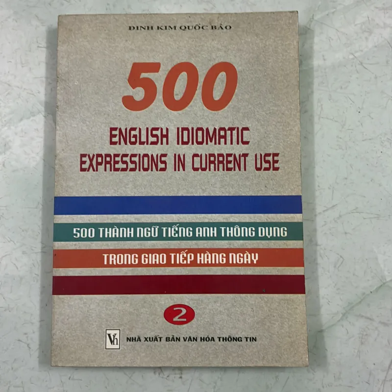500 English Idiomatic expressions in current use 518636