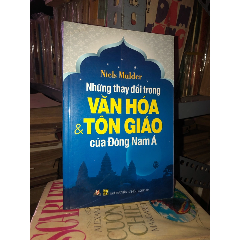 Những thay đổi trong văn hoá và tôn giáo của Đông Nam Á - Niels Mulder 522566