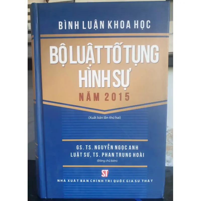 Bình Luận Khoa Học Bộ Luật Tố Tụng Hình Sự Năm 2015 717658