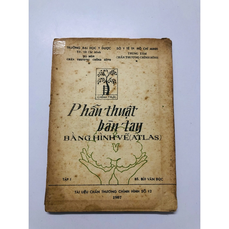 PHẪU THUẬT BÀN TAY BẰNG HÌNH VẼ ATLAS - 176 trang, nxb: 1987  363211