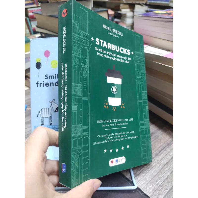 Sách: Starbucks - Tôi đã tìm thấy ánh sáng cuộc đời cho những ngày tối tăm nhất 603910