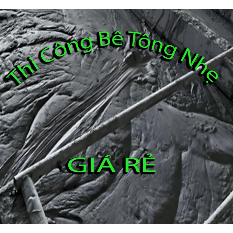 Thi công bê tông nhẹ Quảng Bình – Liên hệ Shop Kim Châu Hà 444665