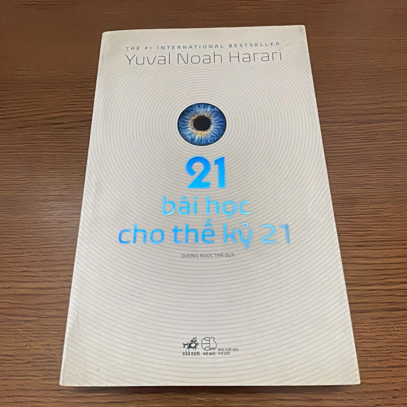 21 bài học cho thế kỷ 21 Yuval Noah Harari 357857