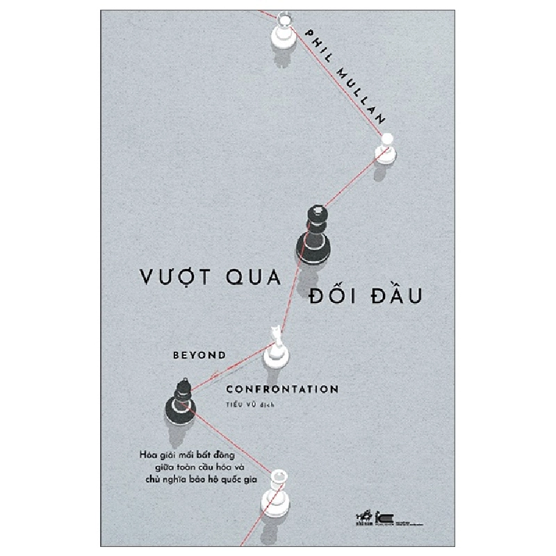 Vượt Qua Đối Đầu - Beyond Confrontation - Phil Mullan 453223