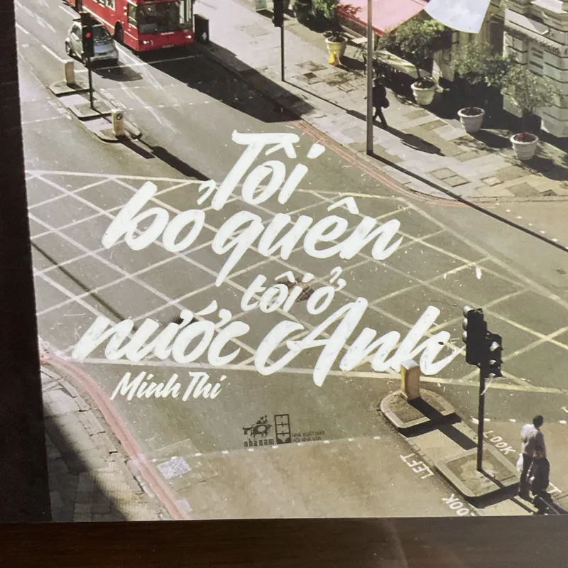 [KÝ] Tôi bỏ quên tôi ở nước Anh - Minh Thi 720726