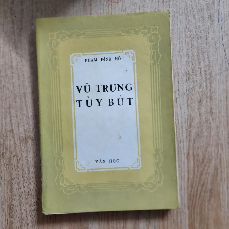 Vũ trung tùy bút | phạm đình hổ | 1972 994972