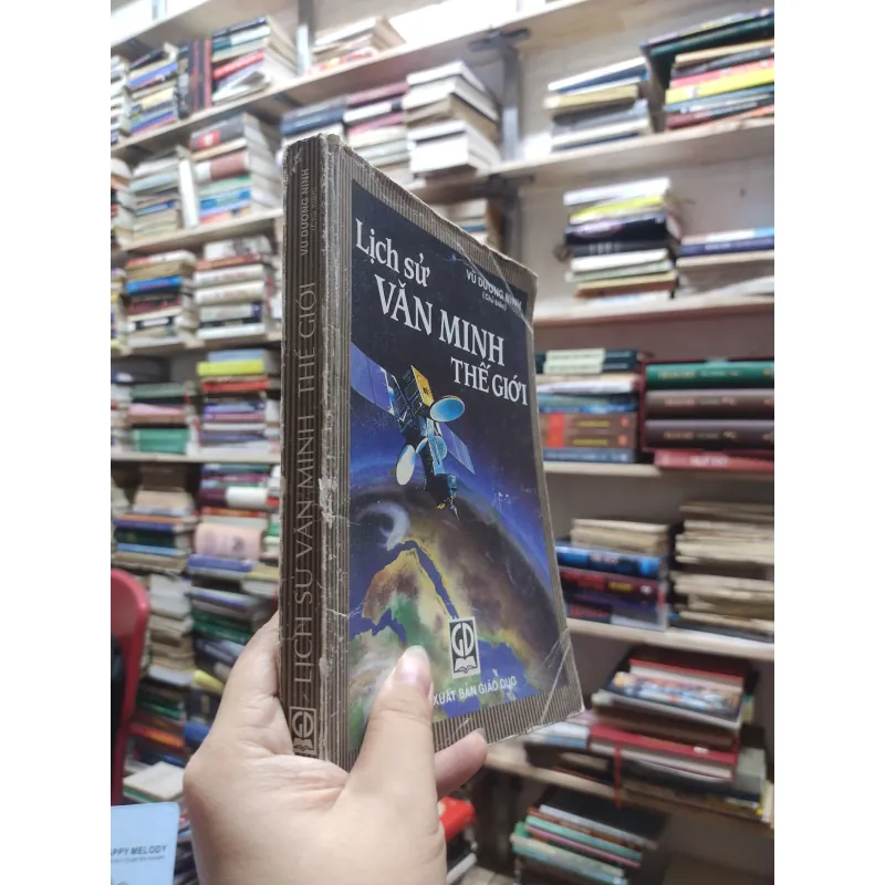 Sách: Lịch sử văn minh thế giới - Vũ Dương Ninh (Chủ biên) (A2) 577202