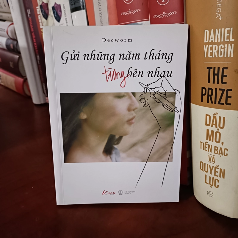 [Có chữ ký tác giả] Gửi những năm tháng từng bên nhau - Decworm 493076