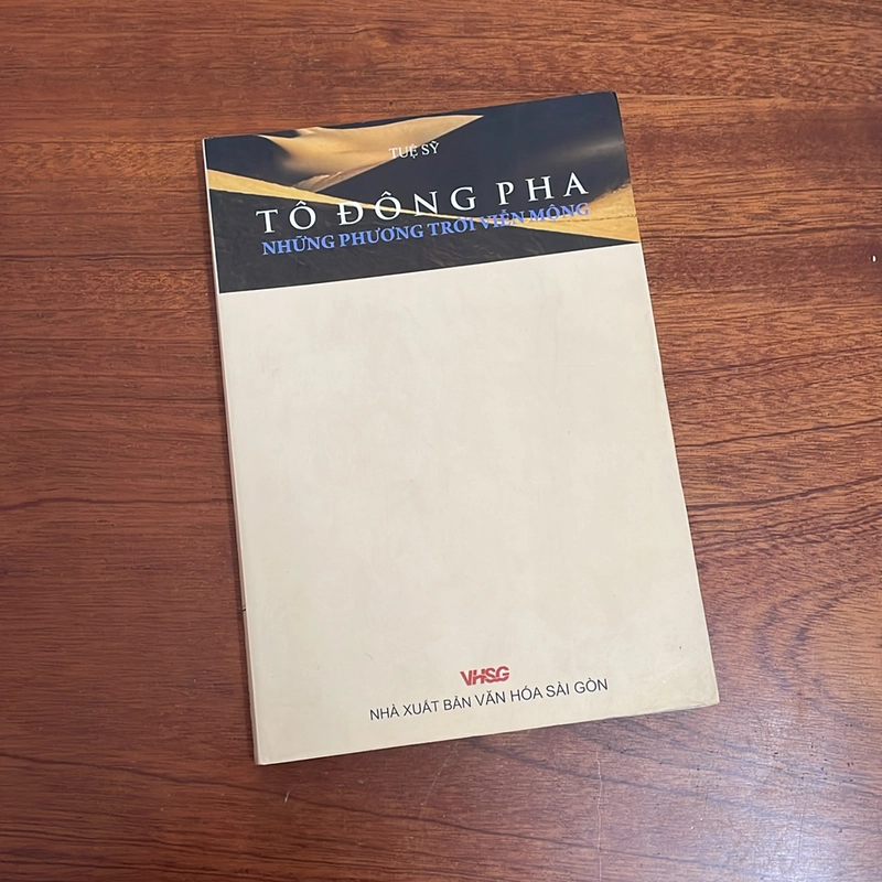 II Văn Học Trung Quốc: Tô Đông Pha _ Những Phương Trời Viễn Mộng - Tuệ Sĩ - 2008 496206