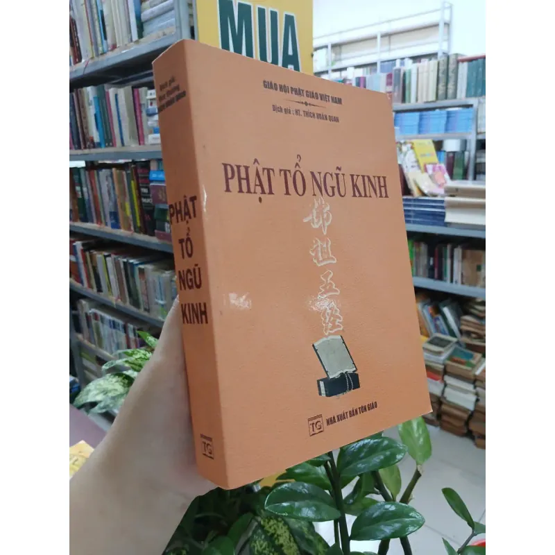 PHẬT TỔ NGŨ KINH - DỊCH GIẢ: THÍCH HOÀN QUAN 1039368