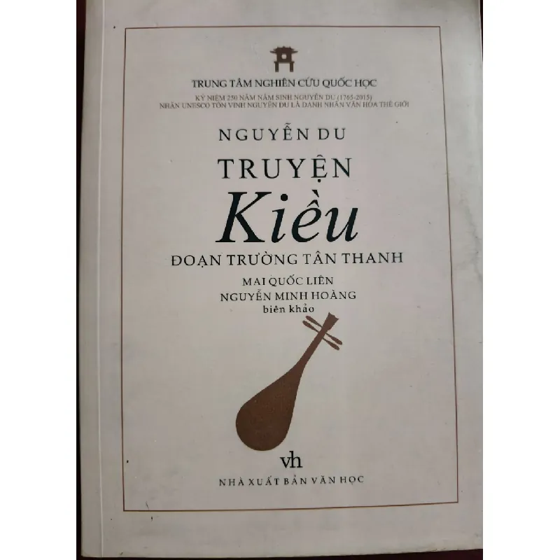 TRUYỆN KIỀU ĐOẠN TRƯỜNG TÂN THANH - NGUYỄN DU (MQL - NMH dịch) - 2016 - 268 trang ANTQ2308 VĂN HỌC Blogmeo21025 578456