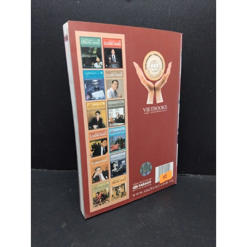 Chuyện doanh nhân cuốn 7 Không ngừng sáng tạo và mơ ước mới 90% bẩn bìa 2004 HCM1710 Vietbook MARKETING KINH DOANH 917665