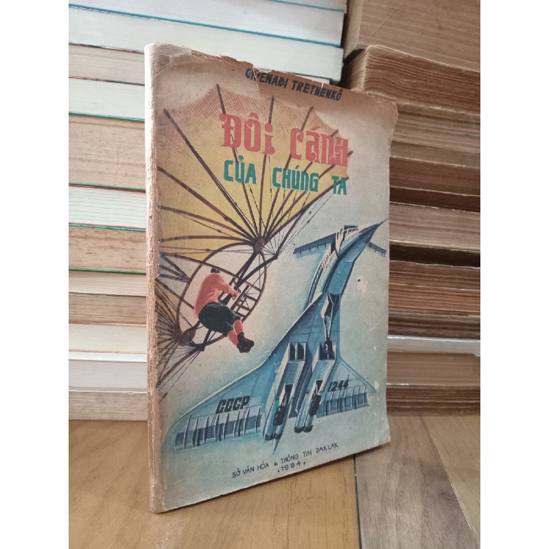 Đôi cánh của chúng ta - Ghênađi Tretnenkô 788060