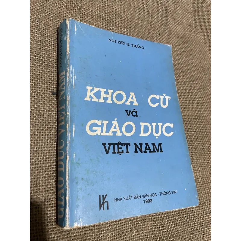 Khoa cử và giáo dục ở Việt Nam - Nguyễn Q. thắng - 350 trang  760986