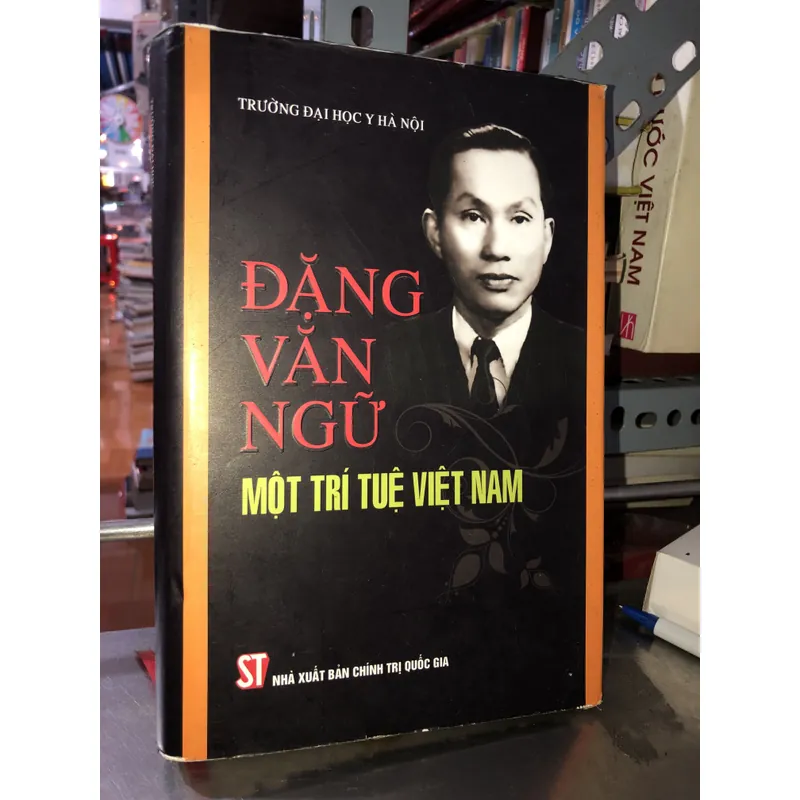 Đặng Văn Ngữ một trí tuệ Việt Nam - Trường Đại học y Hà Nội 734748