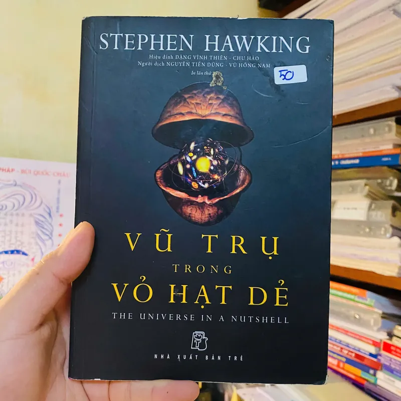 Vũ trụ trong vỏ hạt dẻ -  Stephen Hawking#HATRA 698474
