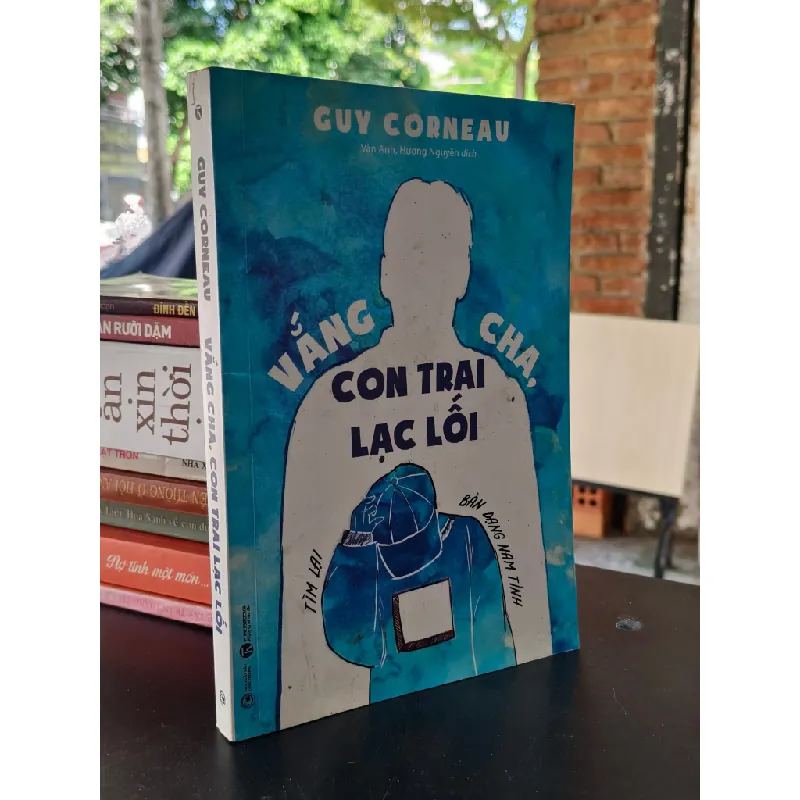 Vắng cha, con trai lạc lối - Guy Corneau 706900