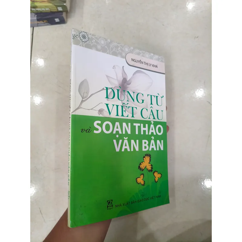 Dùng Từ Viết Câu và Soạn Thảo Văn Bản 🌱 688892