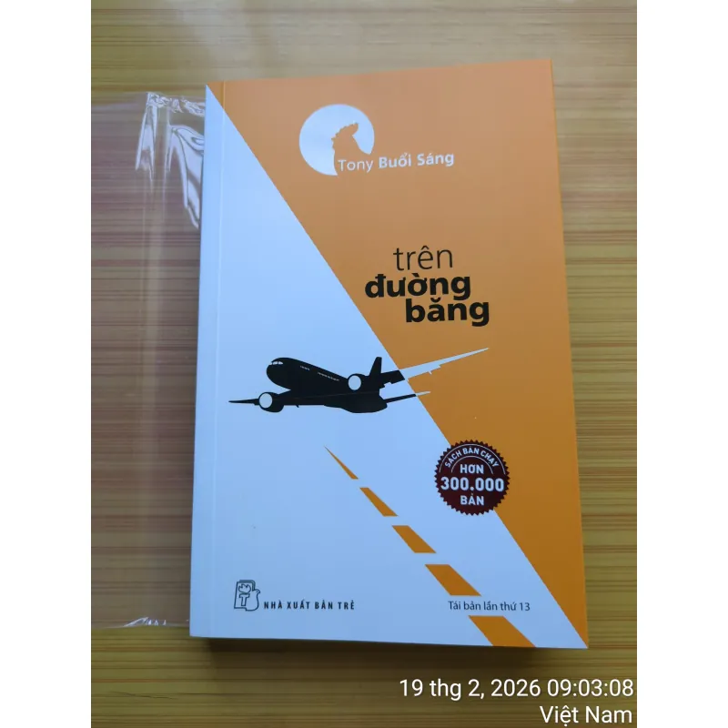 Trên Đường Băng - Tony Buổi Sáng 907858
