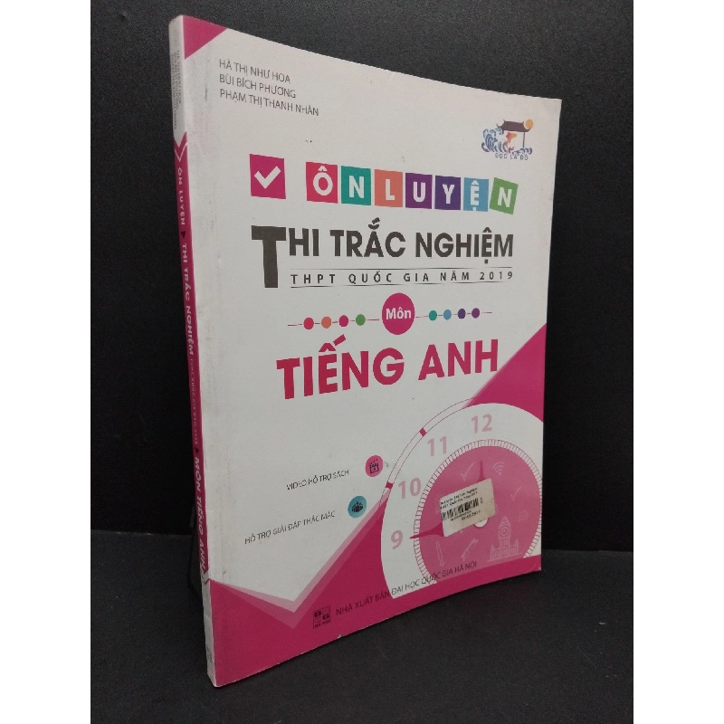 Ôn luyện thi trắc nghiệm THPT quốc gia năm 2019 môn tiếng Anh mới 80% ố 2019 HCM1710 GIÁO TRÌNH, CHUYÊN MÔN 917762
