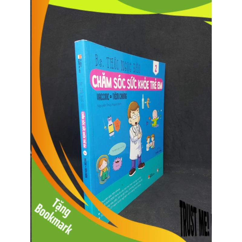 (TẶNG BOOKMARK) Chăm sóc sức khỏe trẻ em tập 2 vắc xin tiêm chủng mới 90% sách in màu 2017 RBK1107 940901