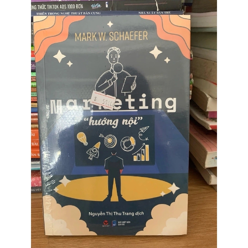 Marketing hướng nội -Mark W.Schaefer 787717