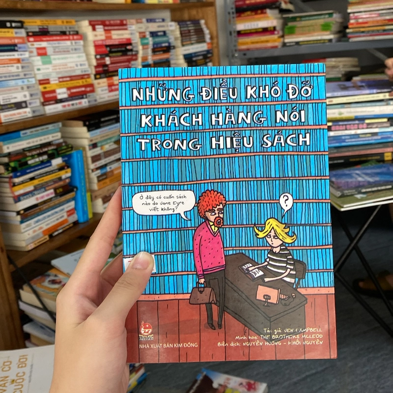 Những điều khó đỡ khách hàng nói trong hiệu sách- Tác giả:Jew Campbell 529912