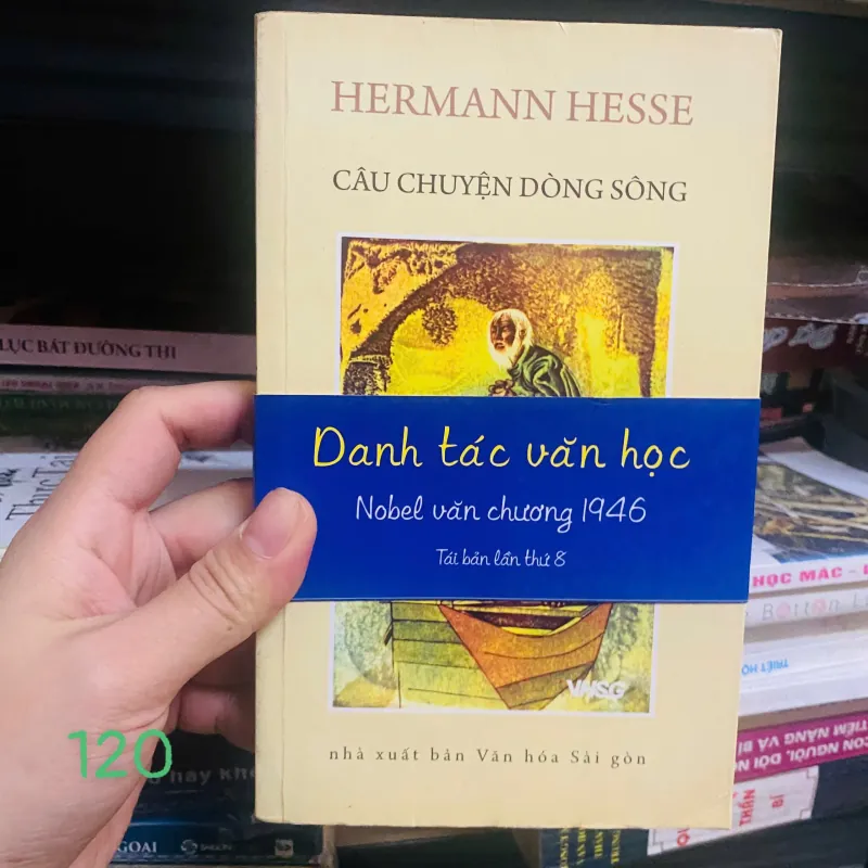 Câu chuyện dòng sông  -  Hermann Hesse#HATRA 785942