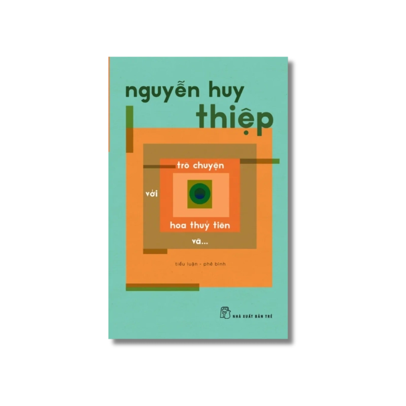 Trò chuyện với hoa thủy tiên và... - Nguyễn Huy Thiệp 724026