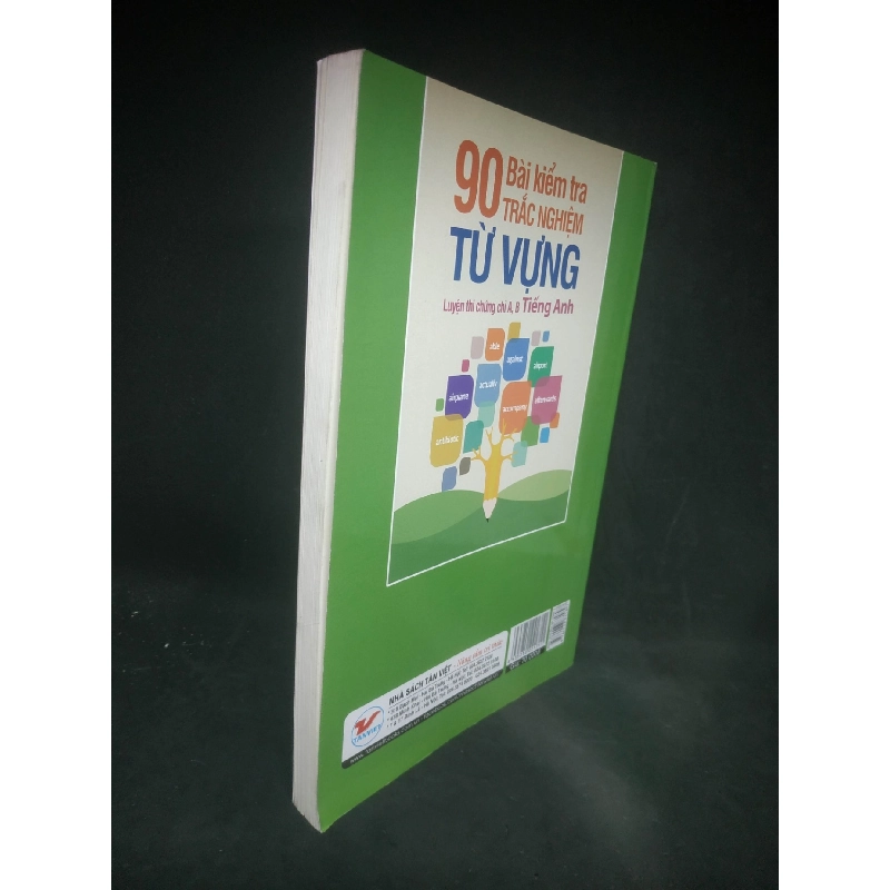 90 bài kiểm tra trắc nghiệm từ vựng mới 90% HCM1803 911102