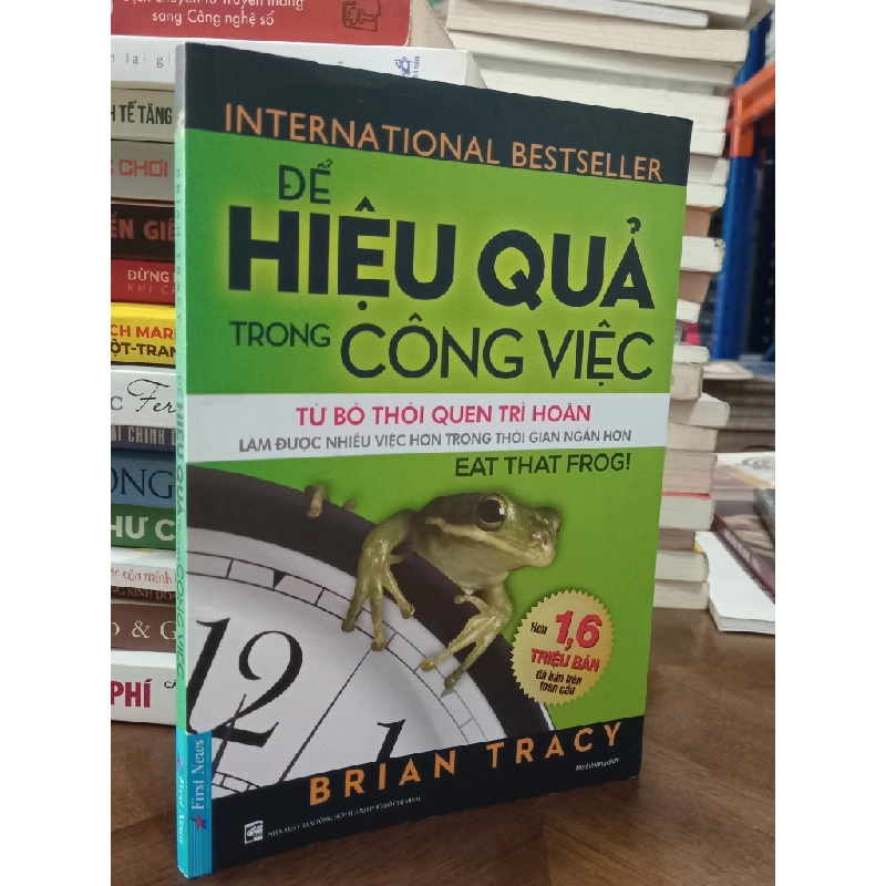 Để hiệu quả trong công việc - Brian Tracy 365817