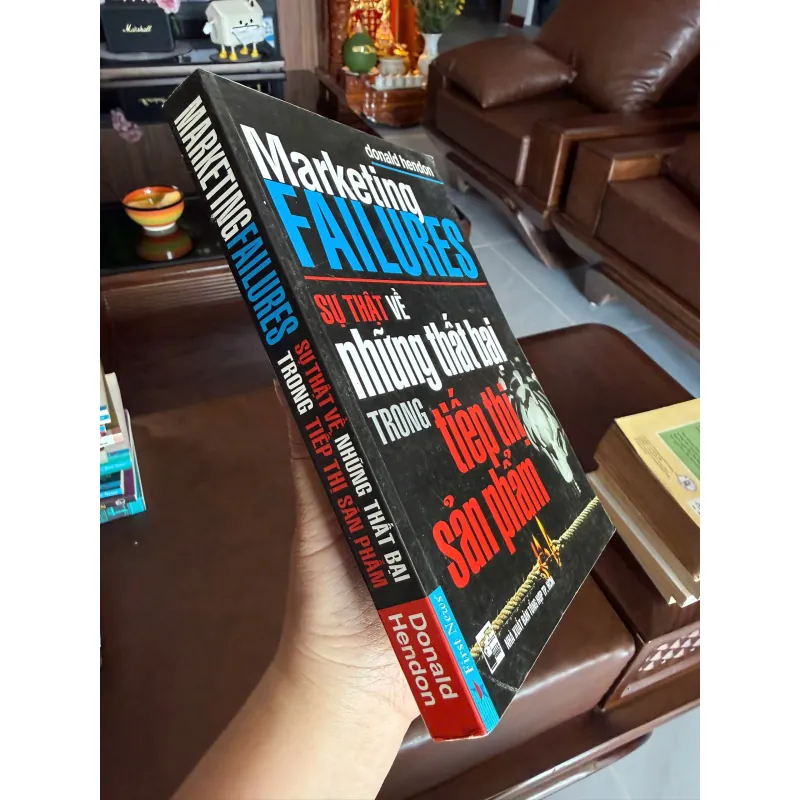 Marketing Failures – Sự Thật Về Những Thất Bại Trong Tiếp Thị Sản Phẩm | Donald Hendon- K2 996695
